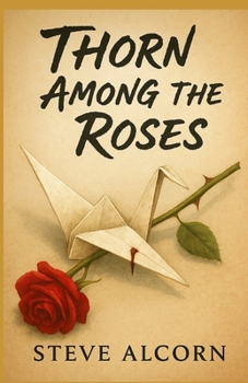 Paperback Thorn Among the Roses Book