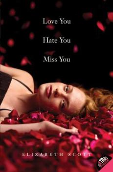 Paperback Love You Hate You Miss You Book