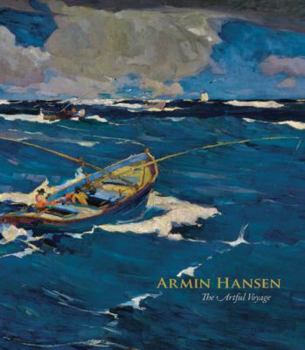 Hardcover Armin Hansen: The Artful Voyage Book