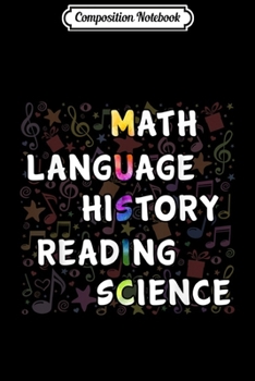 Composition Notebook: Math Language History Reading Science MUSIC Journal/Notebook Blank Lined Ruled 6x9 100 Pages
