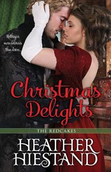 Christmas Delights - Book #5 of the Redcakes