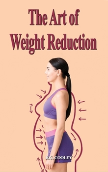Hardcover The Art of Weight Reduction Book