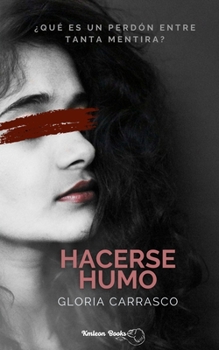 Paperback Hacerse humo [Spanish] Book