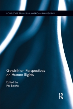 Paperback Gewirthian Perspectives on Human Rights Book