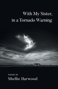 Paperback With My Sister, in a Tornado Warning Book