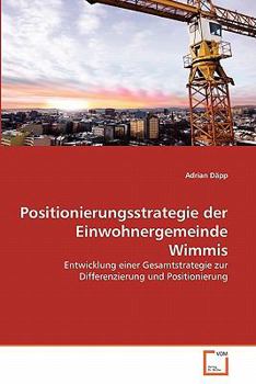 Paperback Positionierungsstrategie der Einwohnergemeinde Wimmis [German] Book