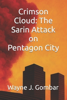 Paperback Crimson Cloud: The Sarin Attack on Pentagon City Book