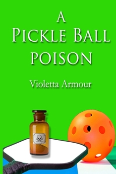 Paperback A Pickleball Poison Book