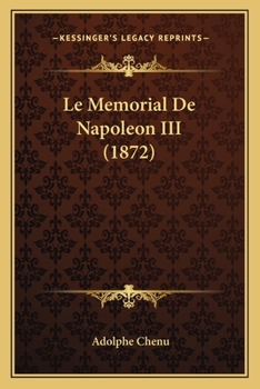 Le Ma(c)Morial de Napola(c)on III, (A0/00d.1872)