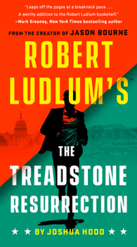 The Treadstone Resurrection - Book #1 of the Treadstone