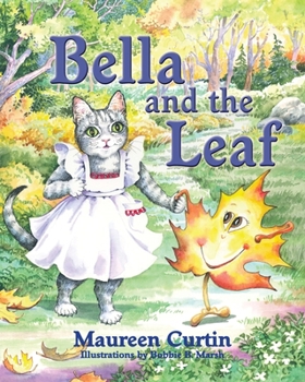 Paperback Bella and the Leaf Book