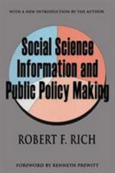 Paperback Social Science Information and Public Policy Making Book