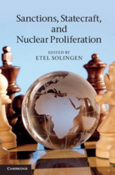 Hardcover Sanctions, Statecraft, and Nuclear Proliferation Book