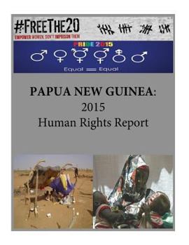 Papua New Guinea: 2015 Human Rights Report