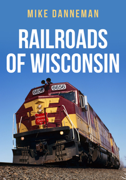 Paperback Railroads of Wisconsin Book