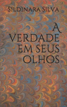 Paperback A verdade em seus olhos [Portuguese] Book