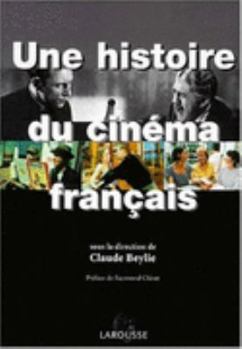 Hardcover Une Histoire Du Cinéma Français [French] Book