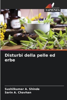 Disturbi della pelle ed erbe