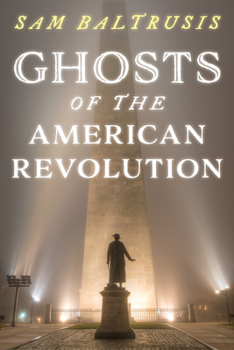 Paperback Ghosts of the American Revolution Book