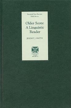 Older Scots: A Linguistic Reader