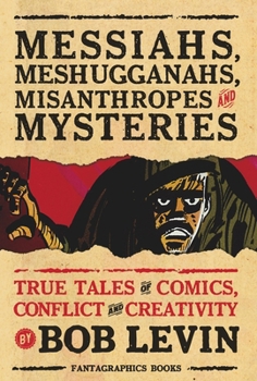 Paperback Messiahs, Meshugganahs, Misanthropes, and Mysteries Book