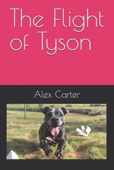 The Flight of Tyson