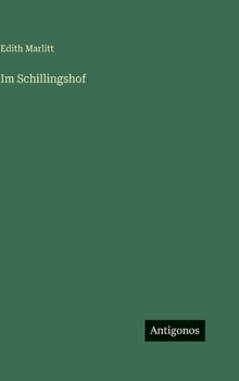 Hardcover Im Schillingshof [German] Book