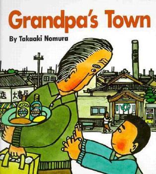 Hardcover Grandpa's Town (English and Japanese Edition) Book