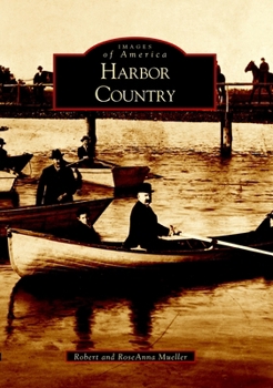 Harbor Country - Book  of the Images of America: Michigan