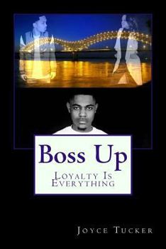 Paperback Loyalty Is Everything: Boss UP Book