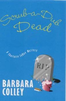 Hardcover Scrub-A-Dub-Dead Book