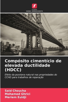 Paperback Compósito cimentício de elevada ductilidade (HDCC) [Portuguese] Book