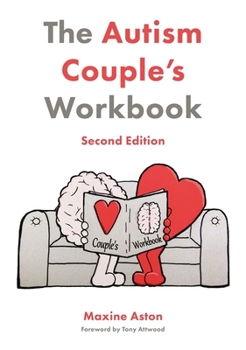 Paperback The Autism Couple's Workbook, Second Edition Book