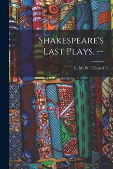 Paperback Shakespeare's Last Plays. -- Book