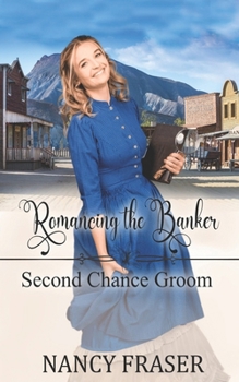 Paperback Romancing the Banker (Second Chance Groom Book 3) Book