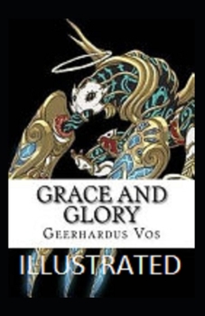 Paperback Grace and Glory Illustrated Book