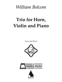 Horn Trio: for Horn, Violin, and Piano Score and Parts
