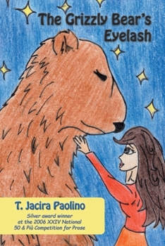 Paperback The Grizzly Bear's Eyelash Book
