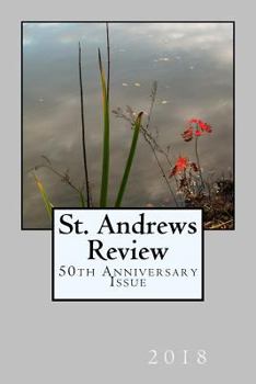 Paperback St. Andrews Review: 50th Anniversary Issue Book