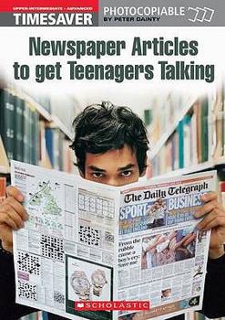 Paperback Newspaper Articles to Get Teenagers Talking Book