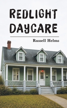 Paperback Redlight Daycare Book