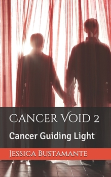 Paperback Cancer Void 2: Cancer Guiding Light Book