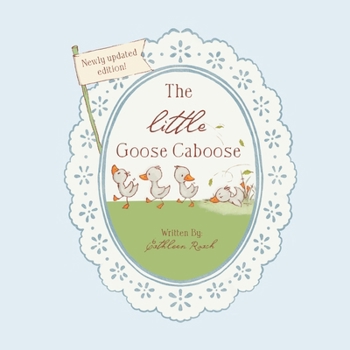 Paperback The Little Goose Caboose Book