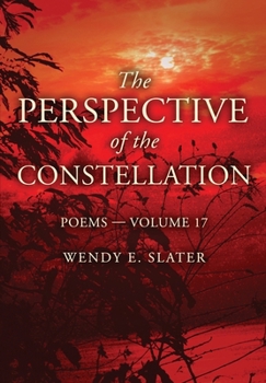 Paperback The Perspective of the Constellation: Poems Volume 17 Book