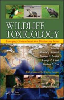 Hardcover Wildlife Toxicology: Emerging Contaminant and Biodiversity Issues Book