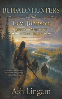 Paperback Buffalo Hunters: A Western Double Book