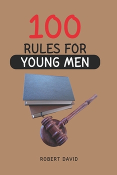 Paperback 100 Rules For Young Men Book