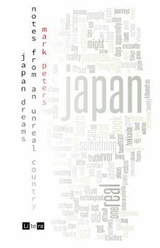 Paperback Japan Dreams: Notes from an Unreal Country Book