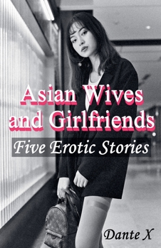 Paperback Asian Wives and Girlfriends Book