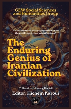 Paperback The Enduring Genius of Iranian Civilization Book